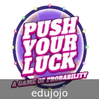 Push Your Luck